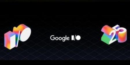 ما الذى يمكن توقعه من مؤتمر Google I/O 2025 بخلاف أندرويد 16؟ - الكويت الاخباري