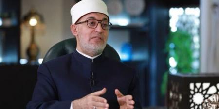 المفتي: حين يتحوَّل الخطاب إلى أداة للتحريض والكراهية فإنه يتنكّر لوظيفته الأصيلة في بناء الوعي - الكويت الاخباري
