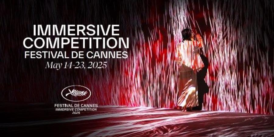 مهرجان كان يكشف عن لجنة تحكيم مسابقة Immersive لعام 2025 - الكويت الاخباري
