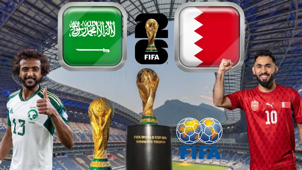 الكلاسيكو الخليجي.. موعد مباراة السعودية والبحرين القادمة في التصفيات المؤهلة لكأس العالم 2026 والقنوات الناقلة