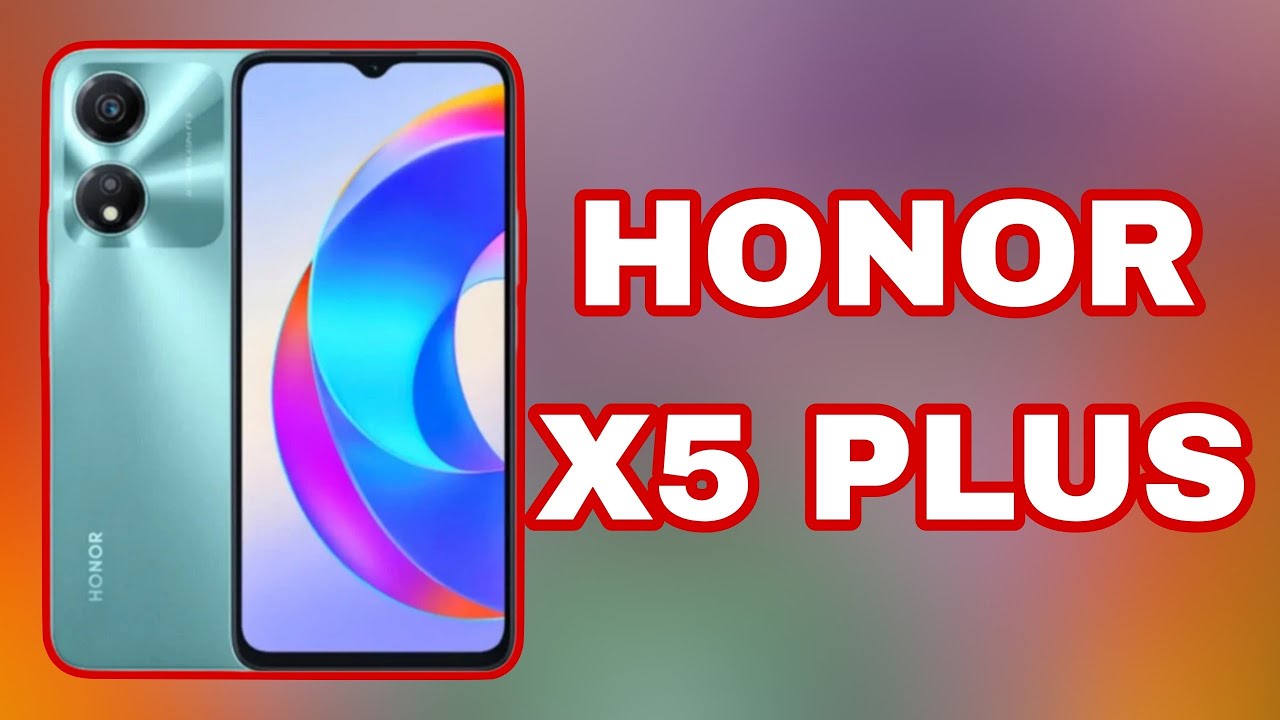 هاتف فخم بأرخص سعر هاتف شبابي من هونر HONOR X5 Plus مميز بأقوي المواصفات الرائدة أكتشفه الآن